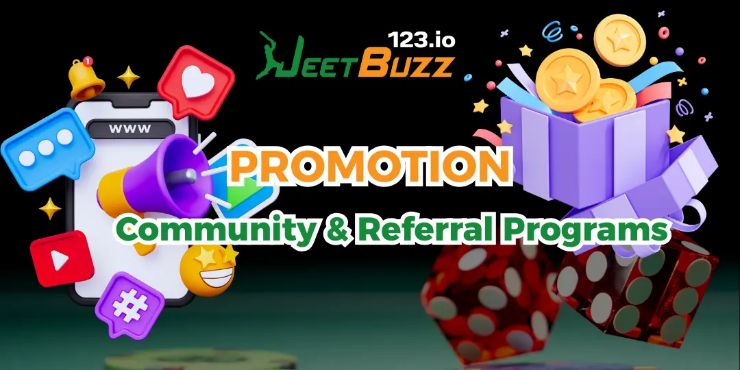 Jeetbuzz123 কমিউনিটি এবং রেফারেল প্রোগ্রাম