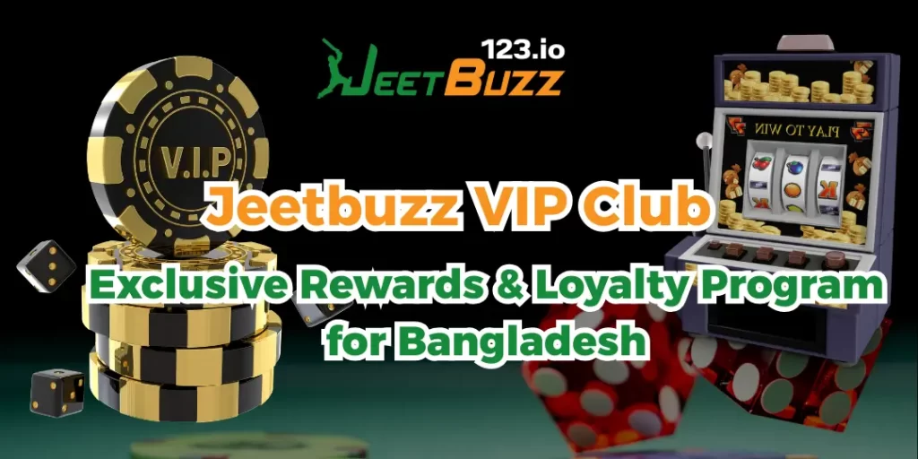Jeetbuzz123 VIP Club